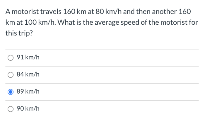 A motorist travels 160 km at 80